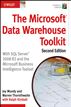 The Microsoft Data Warehouse Toolkit