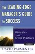 The Leading-Edge Manager's Guide to Success