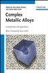 Complex Metallic Alloys
