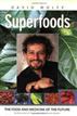 Superfoods