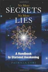 No More Secrets, No More Lies