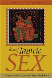 The Heart of Tantric Sex