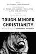 Tough-Minded Christianity