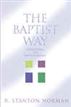 The Baptist Way