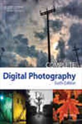 Complete Digital Photography