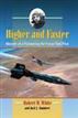 Higher and Faster