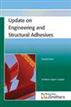 Update on Engineering and Structural Adhesives