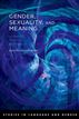 Gender, Sexuality, and Meaning