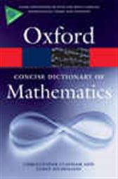 The Concise Oxford Dictionary of Mathematics