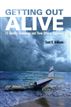 Getting Out Alive