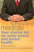 Hurry Up and Meditate