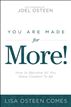 You Are Made for More!