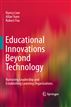 Educational Innovations Beyond Technology