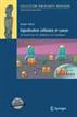 Signalisation cellulaire et cancer (Oncologie pratique) (French Edition)