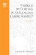 Worker Wellbeing in a Changing Labor Market