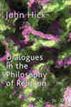 Dialogues in the Philosophy of Religion
