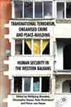 Transnational Terrorism, Organized Crime and Peace-Building