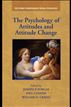 The Psychology of Attitudes and Attitude Change