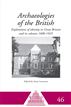 ARCHAEOLOGY OF THE BRITISH
