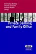 Private Banking und Family Office