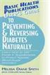 User's Guide to Preventing & Reversing Diabetes Naturally