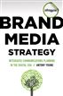 Brand Media Strategy