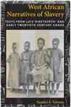 West African Narratives of Slavery