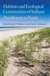 Habitats and Ecological Communities of Indiana