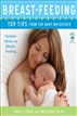 Breast-feeding: Top Tips From the Baby Whisperer