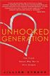 Unhooked Generation