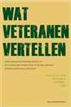 Wat veteranen vertellen