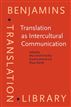 Translation as Intercultural Communication