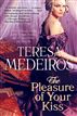 The Pleasure of Your Kiss