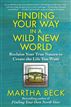 Finding Your Way in a Wild New World