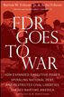FDR Goes to War