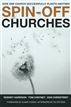 Spin-Off Churches