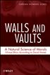 Walls and Vaults
