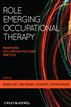 Role Emerging Occupational Therapy
