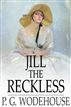 Jill the Reckless