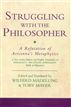 Struggling with the Philosopher