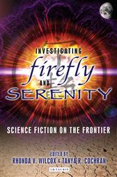 Investigating Firefly and Serenity
