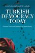Turkish Democracy Today