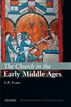 The Church in the Early Middle Ages