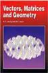 Vectors, Matrices and Geometry