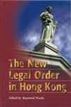 The New Legal Order in Hong Kong