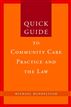 Quick Guide to Community Care Practice and the Law