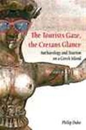 The Tourists Gaze, The Cretans Glance