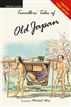Traveller's Tales of the Old Japan