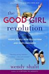 The Good Girl Revolution