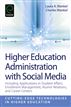 Higher Education Administration with Social Media
